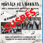 Supendida la actuación de Música als Barris del día 15 Supendida la actuación de Música als Barris del día 15