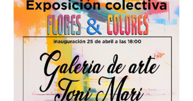«Flores y Colores», la nueva exposición de la Galería de Arte Toni Marí «Flores y Colores», la nueva exposición de la Galería de Arte Toni Marí