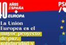 Opinió Socialistes de Dénia:Per una Europa de l’esperança, les oportunitats i les persones
