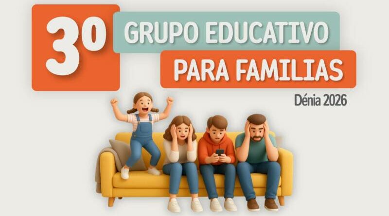 Dénia impulsa una nueva edición del Grupo Educativo para Familias