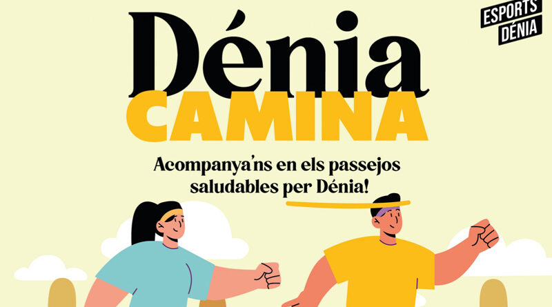 Dénia, la Xara i Jesús Pobre enceten una nova temporada de “Camina” per afavorir la salut Dénia, la Xara i Jesús Pobre enceten una nova temporada de “Camina” per afavorir la salut